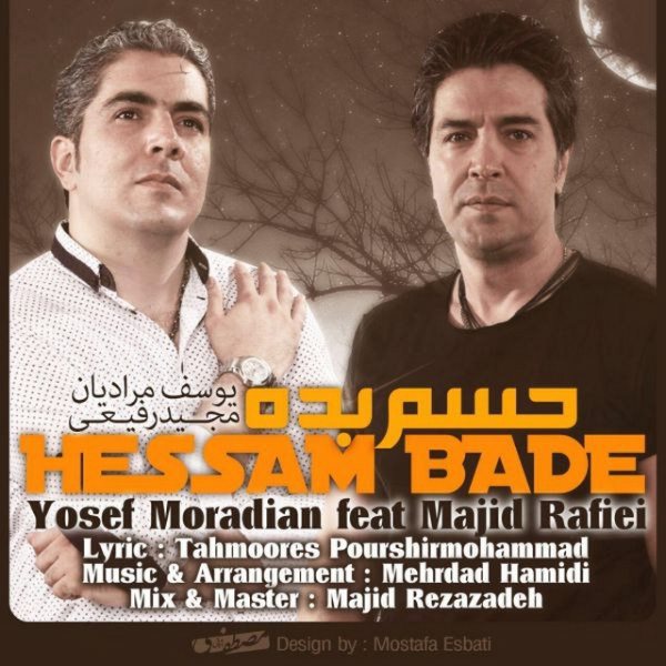 Yosef Moradian - 'Hesam Badeh (Ft Majid Rafiei)'
