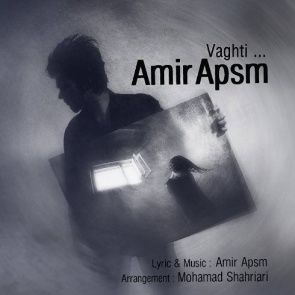 Amir APSM - 'Vaghti'