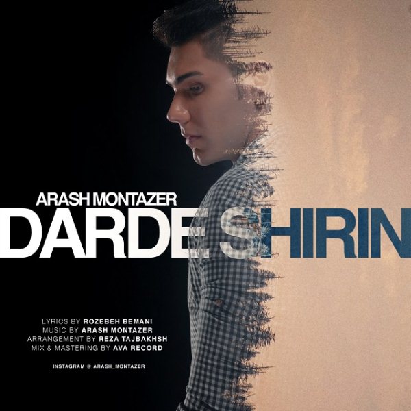 Arash Montazer - 'Darde Shirin'