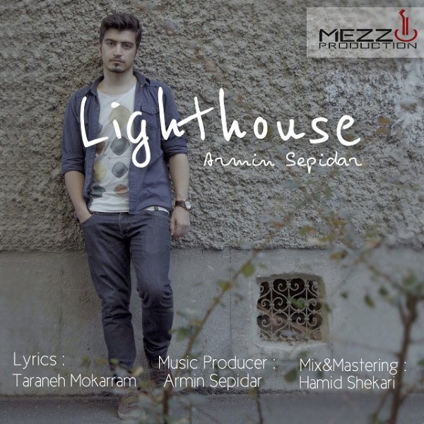 Armin Sepidar - 'Lighthouse'
