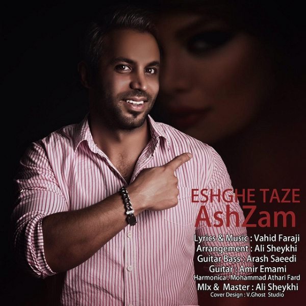 Ashzam - 'Eshghe Taze'