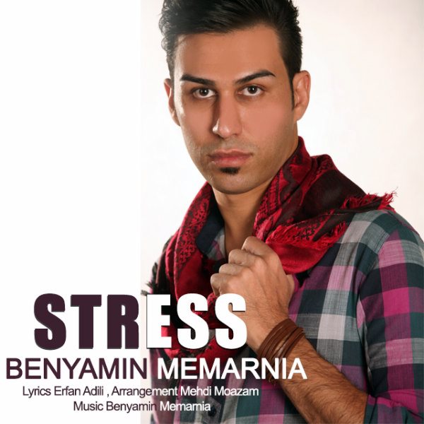 Benyamin Memarnia - Stress