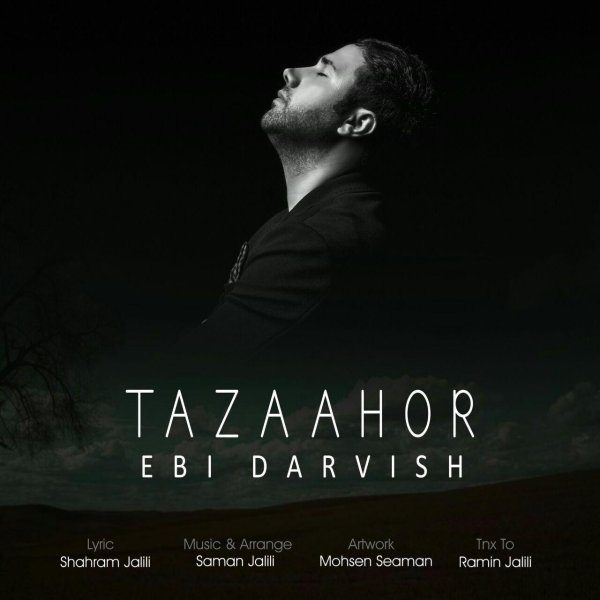 Ebi Darvish - 'Tazaahor'