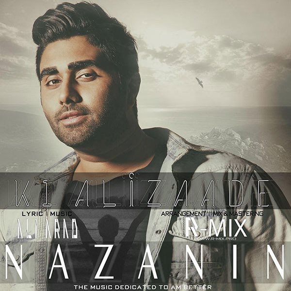 K1 Alizaade - 'Nazanin'
