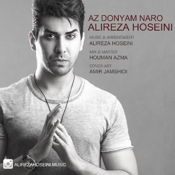 Alireza Hoseini - 'Az Donyam Naro'