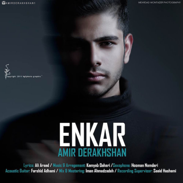 Amir Derakhshan - 'Enkar'
