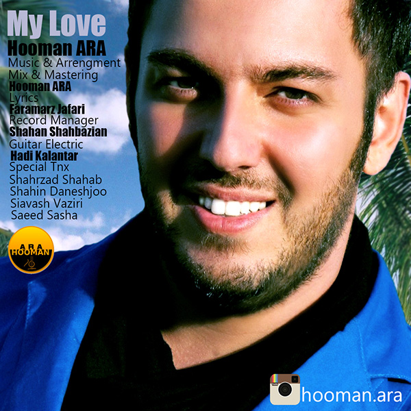 Hooman Ara - 'My Love'