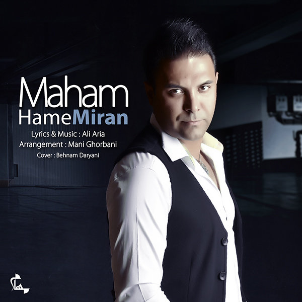 Maham - 'Hame Miran'