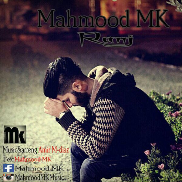 Mahmood MK - 'Ranj'