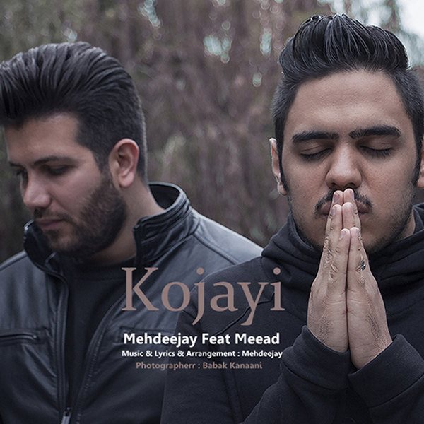 Mehdeejay - 'Kojayi (Ft. Miaad)'