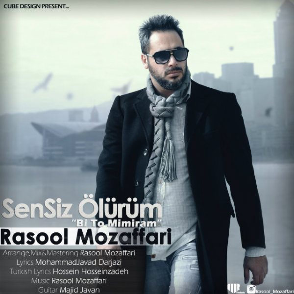 Rasool Mozaffari - 'Bi To Mimiram'