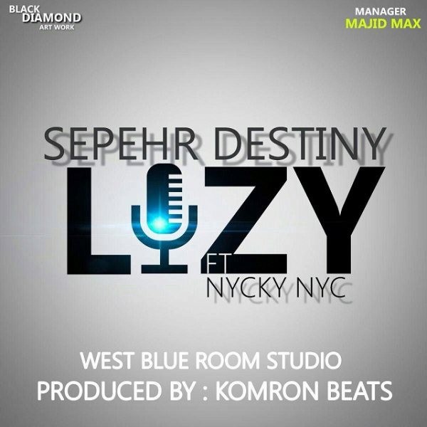 Sepehr Destiny & Nicky Nyc - 'Lazy'