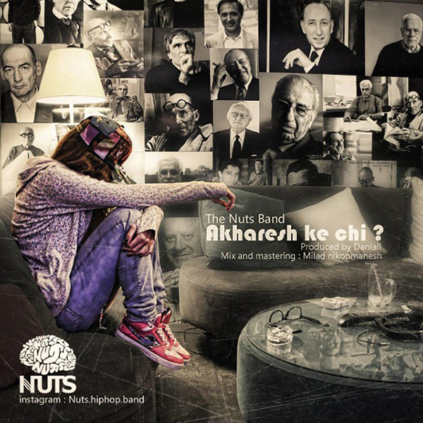 The Nuts - 'Akharesh Ke Chi'