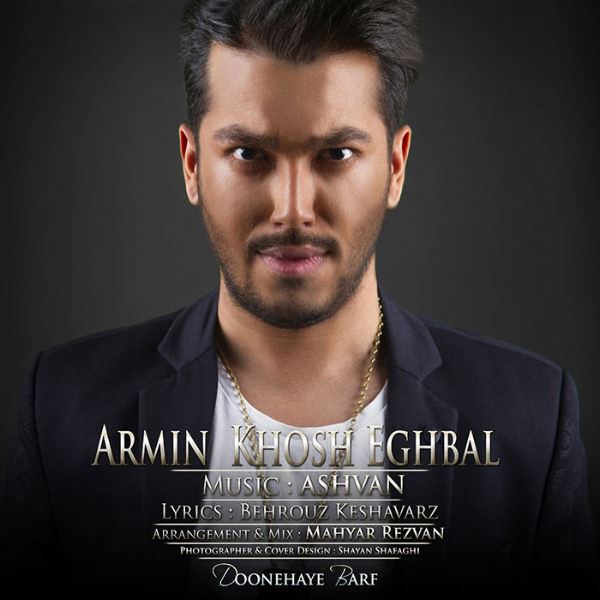 Armin Khosheghbal - 'Doonehaye Barf'