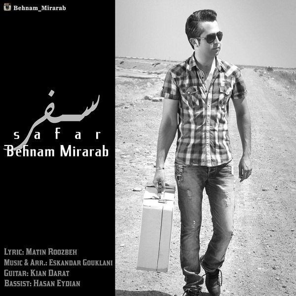 Behnam Mirarab - 'Safar'