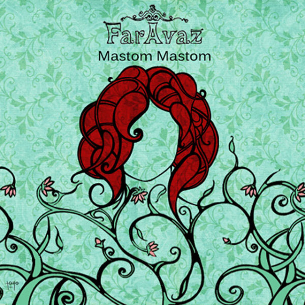 Faravaz - 'Mastom Mastom'