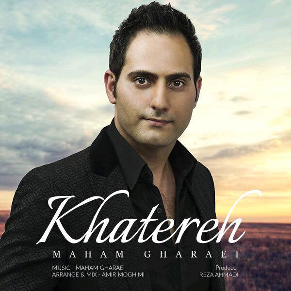 Maham Gharaei - 'Khatereh'