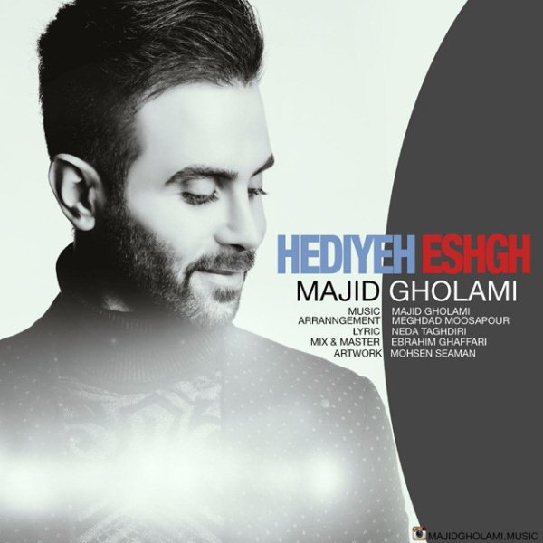 Majid Gholami - 'Hediyeh Eshgh'
