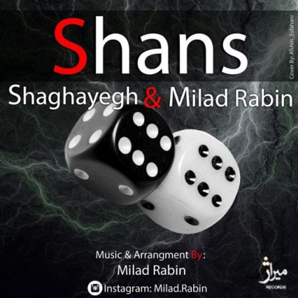 Milad Rabin - 'Shans (Ft Shaghayegh)'