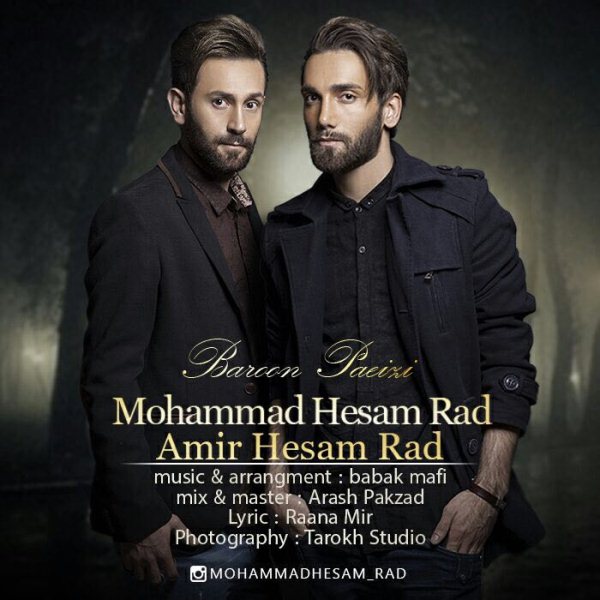 Mohammad Hesam Raad & Amir Hesam Raad - 'Baroone Paeizi'