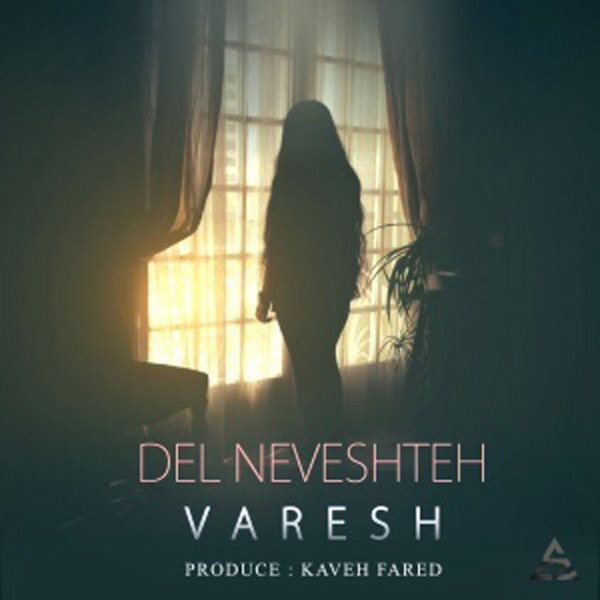 Varesh - 'Delneveshteh'