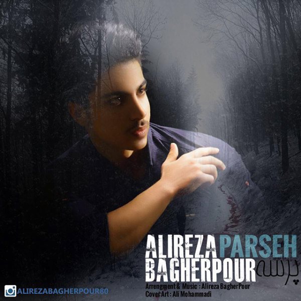 Alireza Bagherpour - Parseh