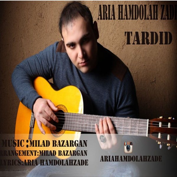 Aria Hamdollah Zadeh - Tardid