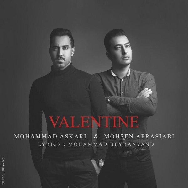Mohammad Askari & Mohsen Afrasiabi - Valentine