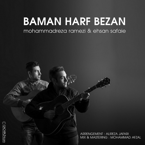 Mohammad Reza Ramezi & Ehsann Safaei - Ba Man Harf Bezan