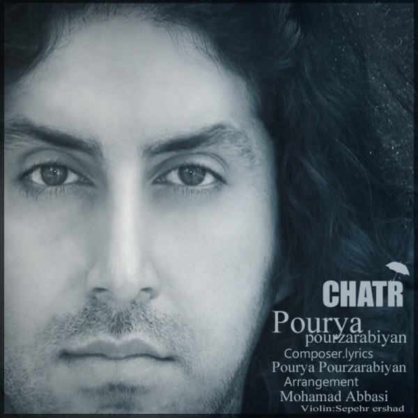 Pourya Pourzarabiyan - Chatr
