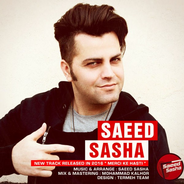 Saeed Sasha - Merci Ke Hasti