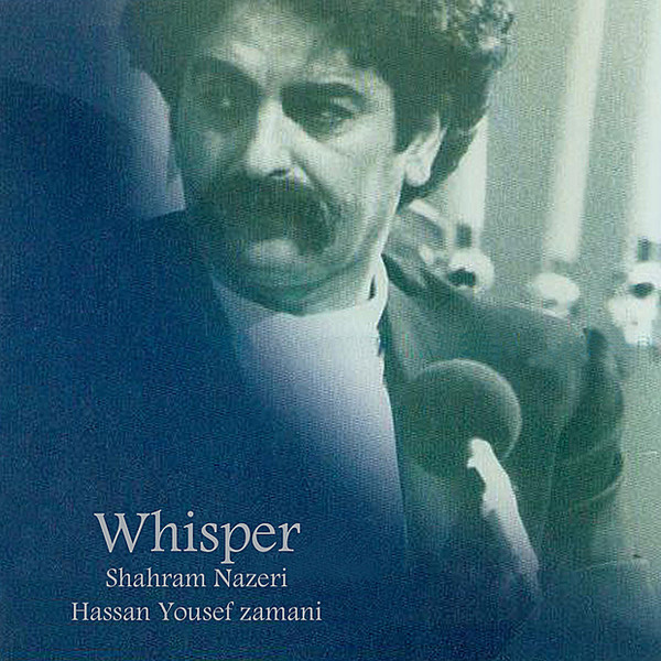 Shahram Nazeri - Whisper (Orchestra Va Avaz)