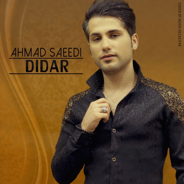 Ahmad Saeedi - 'Didar'