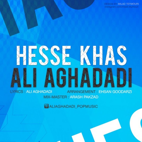 Ali Aghadadi - 'Hesse Khas'
