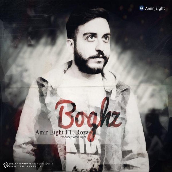 Amir Eight - 'Boghz (Ft Roza)'