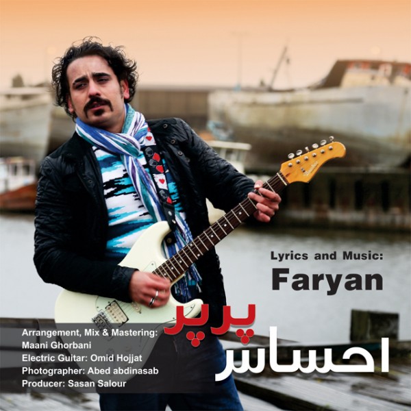 Faryan - 'Ehsase Par Par'