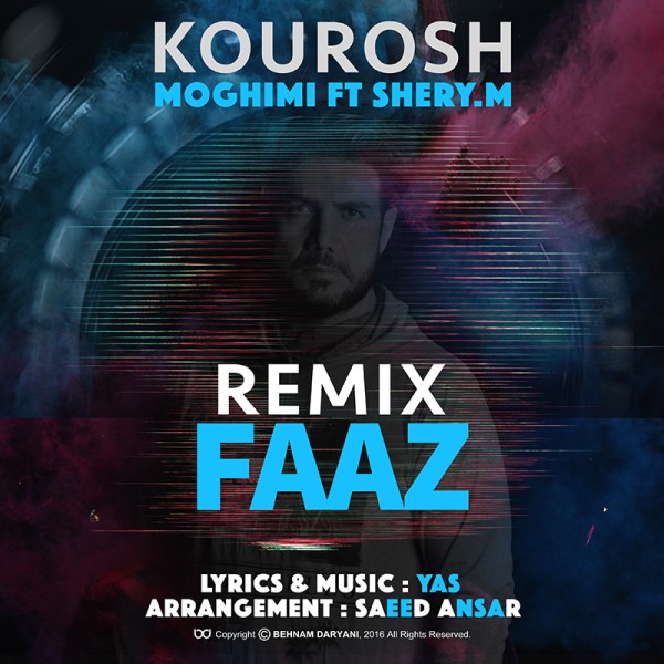 Kourosh Moghimi - Faaz (Ft Sherry M) (Remix)