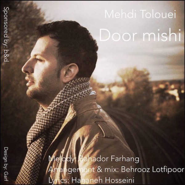 Mehdi Tolouei - 'Door Mishi'