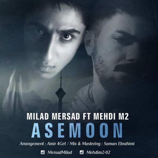 Milad Mersad - 'Asemoon (Ft Mehdi M2)'
