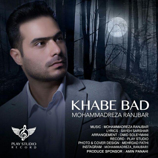 Mohammadreza Ranjbar - 'Khabe Bad'