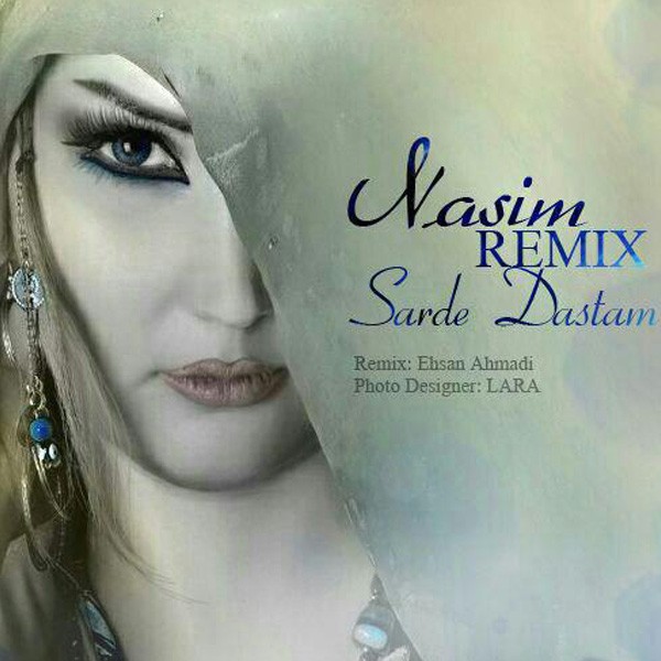 Nasim Azari - 'Sarde Dastam (Remix)'
