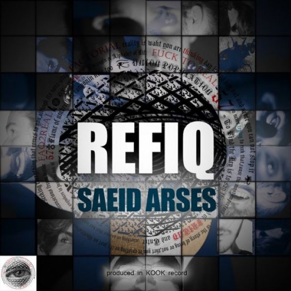 Saeed Arses - 'Refiq'