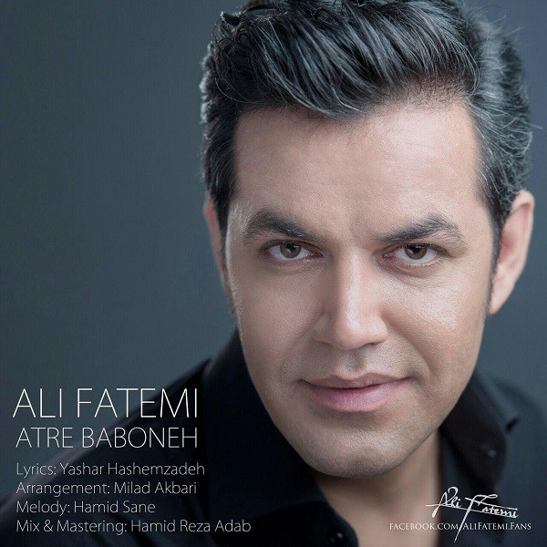 Ali Fatemi - 'Atre Baboneh'