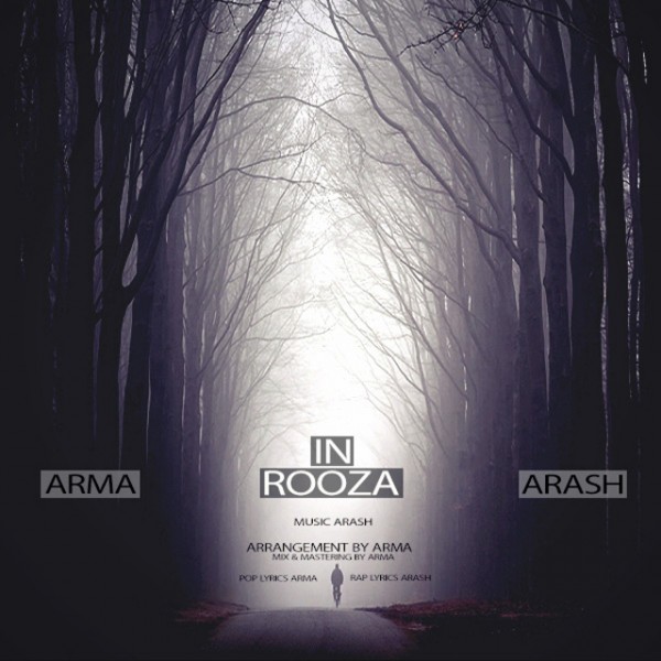 Arash & Arma - 'In Rooza'
