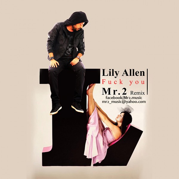 Lily Allen - Lanat Be To (Remix By Mr.2)