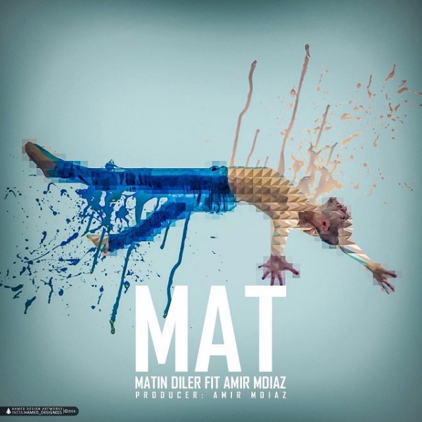 Matin Diler - 'Mat (Ft Amir Mdiaz)'