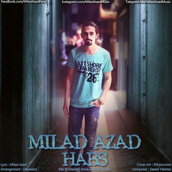 Milad Azad - 'Nasle Monjamed'