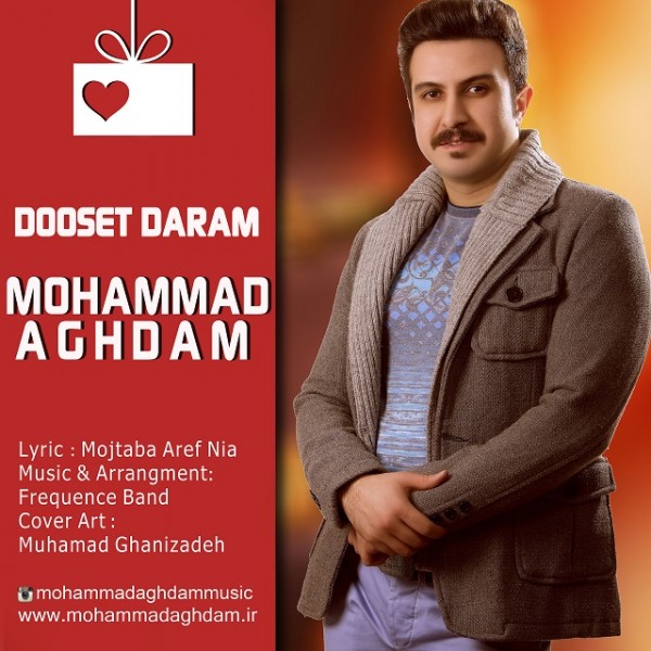 Mohammad Aghdam - 'Dooset Daram'