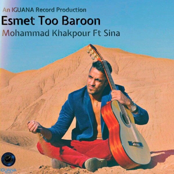 Mohammad Khakpour - Esmet Too Baroon (Ft Sina)