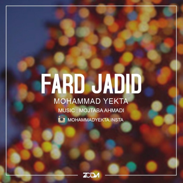 Mohammad Yekta - 'Farde Jadid'
